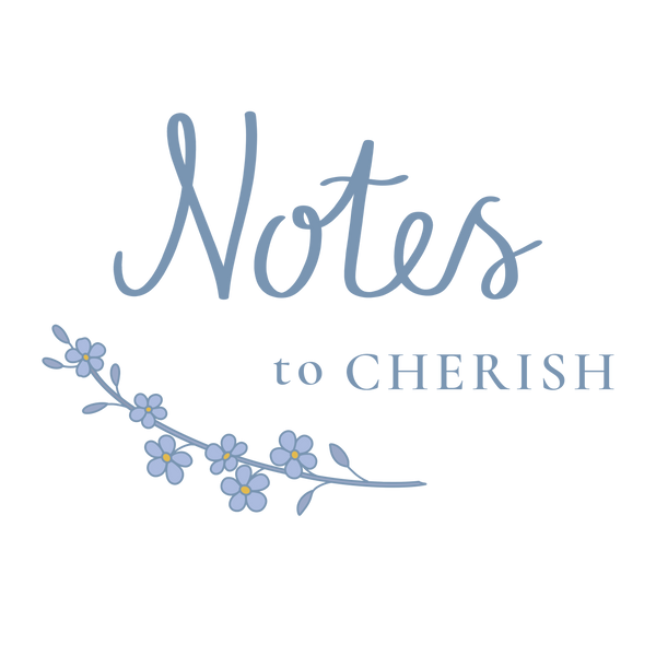 Notes To Cherish